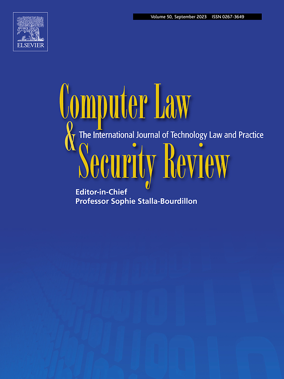 Go to journal home page - Computer Law & Security Review